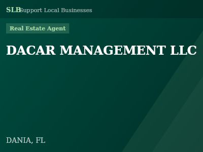 DACAR MANAGEMENT LLC — Real Estate Agent in DANIA, FL