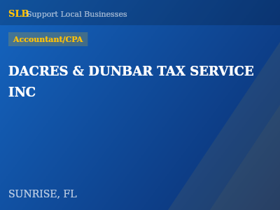 DACRES & DUNBAR TAX SERVICE INC — Accountant/CPA in SUNRISE, FL