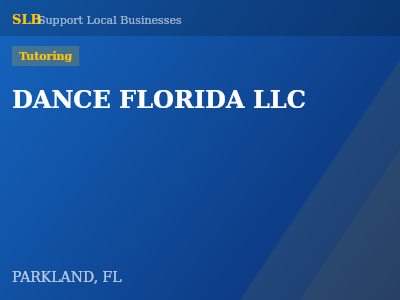 DANCE FLORIDA LLC — Tutoring in PARKLAND, FL