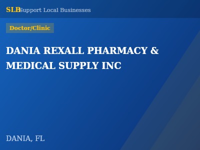 DANIA REXALL PHARMACY & MEDICAL SUPPLY INC — Doctor/Clinic in DANIA, FL
