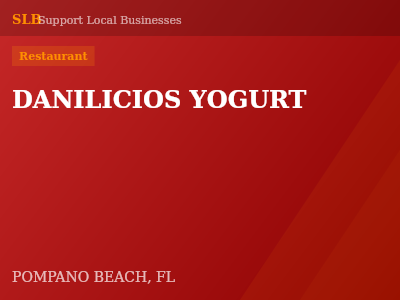 DANILICIOS YOGURT — Restaurant in POMPANO BEACH, FL