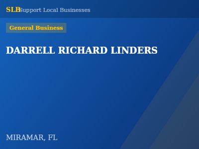 DARRELL RICHARD LINDERS — General Business in MIRAMAR, FL