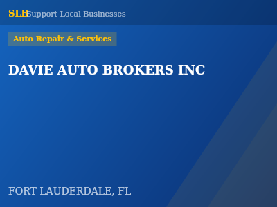 DAVIE AUTO BROKERS INC — Auto Repair & Services in FORT LAUDERDALE, FL