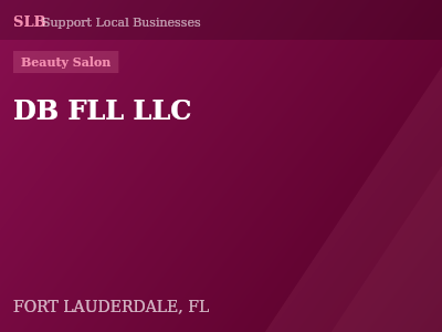 DB FLL LLC — Beauty Salon in FORT LAUDERDALE, FL
