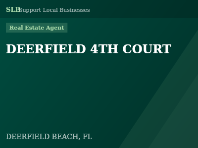 DEERFIELD 4TH COURT — Real Estate Agent in DEERFIELD BEACH, FL