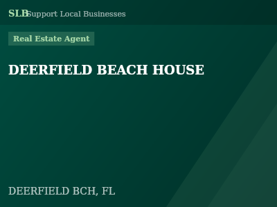 DEERFIELD BEACH HOUSE — Real Estate Agent in DEERFIELD BCH, FL