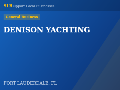 DENISON YACHTING — General Business in FORT LAUDERDALE, FL