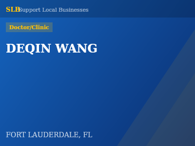 DEQIN WANG — Doctor/Clinic in FORT LAUDERDALE, FL