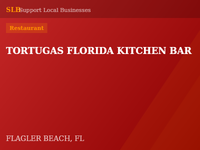 TORTUGAS FLORIDA KITCHEN BAR — Restaurant in FLAGLER BEACH, FL