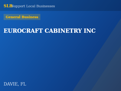 EUROCRAFT CABINETRY INC — General Business in DAVIE, FL