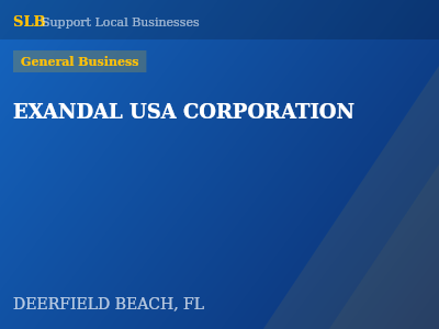 EXANDAL USA CORPORATION — General Business in DEERFIELD BEACH, FL