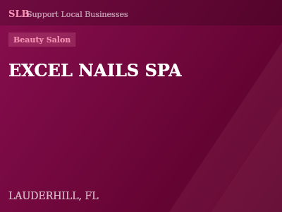 EXCEL NAILS SPA — Beauty Salon in LAUDERHILL, FL
