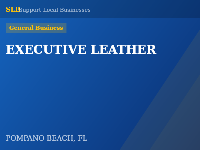 EXECUTIVE LEATHER — General Business in POMPANO BEACH, FL