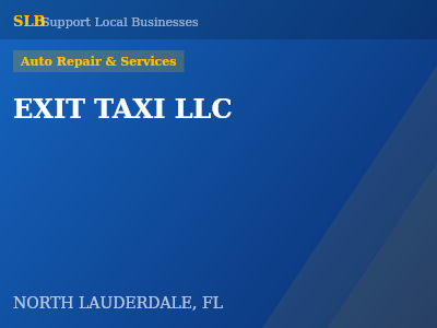 EXIT TAXI LLC — Auto Repair & Services in NORTH LAUDERDALE, FL
