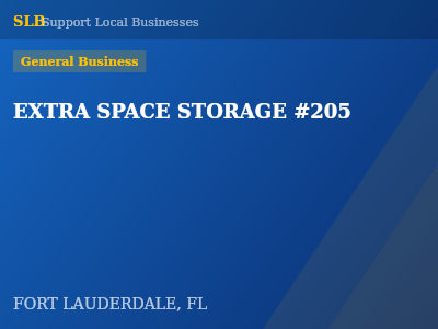 EXTRA SPACE STORAGE #205 — General Business in FORT LAUDERDALE, FL