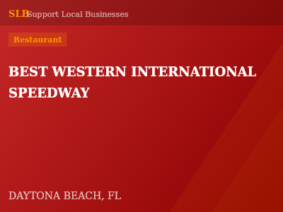 BEST WESTERN INTERNATIONAL SPEEDWAY — Restaurant in DAYTONA BEACH, FL