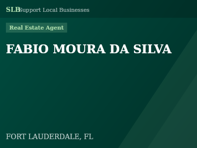 FABIO MOURA DA SILVA — Real Estate Agent in FORT LAUDERDALE, FL
