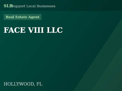 FACE VIII LLC — Real Estate Agent in HOLLYWOOD, FL