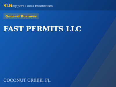 FAST PERMITS LLC — General Business in COCONUT CREEK, FL