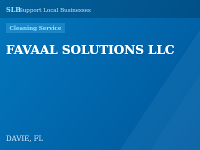 FAVAAL SOLUTIONS LLC — Cleaning Service in DAVIE, FL