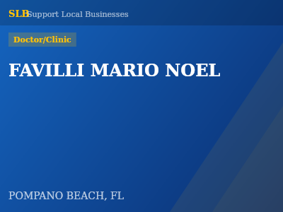 FAVILLI MARIO NOEL — Doctor/Clinic in POMPANO BEACH, FL