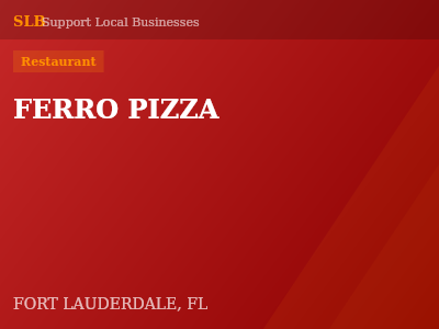 FERRO PIZZA — Restaurant in FORT LAUDERDALE, FL