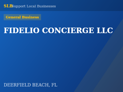 FIDELIO CONCIERGE LLC — General Business in DEERFIELD BEACH, FL