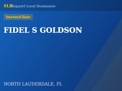 FIDEL S GOLDSON — Doctor/Clinic in NORTH LAUDERDALE, FL