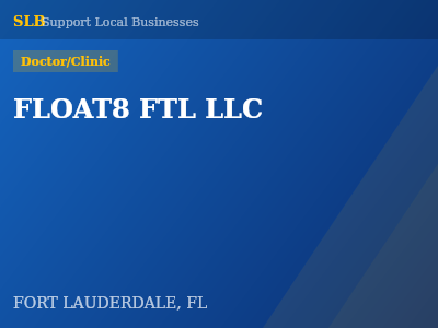 FLOAT8 FTL LLC — Doctor/Clinic in FORT LAUDERDALE, FL