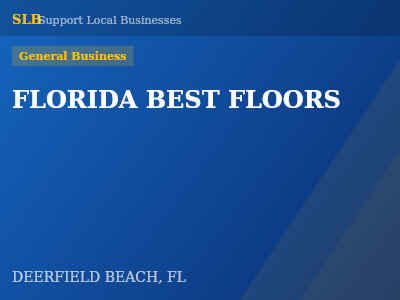 FLORIDA BEST FLOORS — General Business in DEERFIELD BEACH, FL