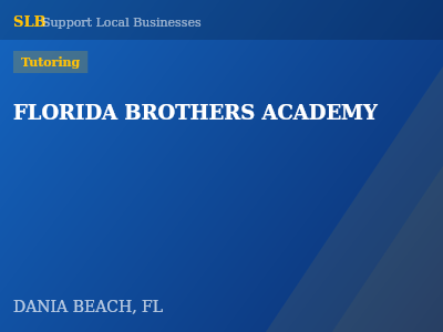 FLORIDA BROTHERS ACADEMY — Tutoring in DANIA BEACH, FL