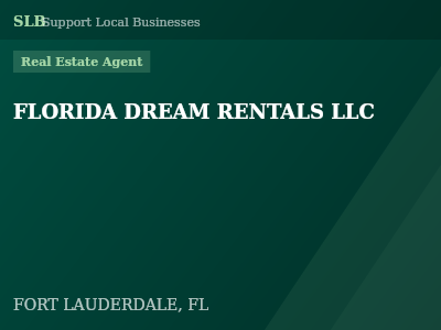 FLORIDA DREAM RENTALS LLC — Real Estate Agent in FORT LAUDERDALE, FL