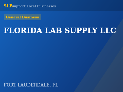 FLORIDA LAB SUPPLY LLC — General Business in FORT LAUDERDALE, FL