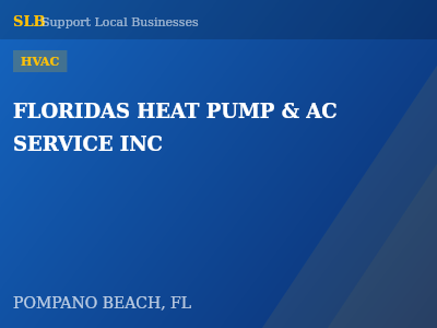 FLORIDAS HEAT PUMP & AC SERVICE INC — HVAC in POMPANO BEACH, FL