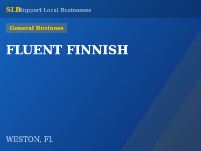 FLUENT FINNISH — General Business in WESTON, FL
