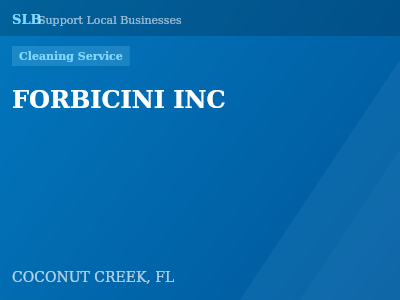FORBICINI INC — Cleaning Service in COCONUT CREEK, FL