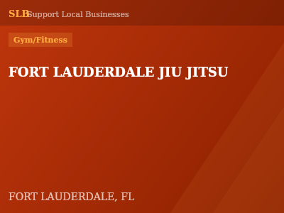 FORT LAUDERDALE JIU JITSU — Gym/Fitness in FORT LAUDERDALE, FL