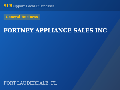 FORTNEY APPLIANCE SALES INC — General Business in FORT LAUDERDALE, FL