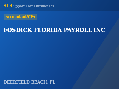 FOSDICK FLORIDA PAYROLL INC — Accountant/CPA in DEERFIELD BEACH, FL