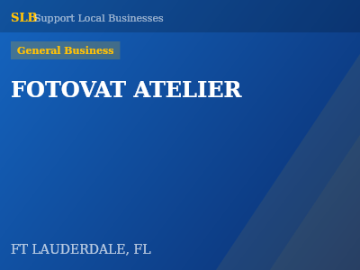 FOTOVAT ATELIER — General Business in FT LAUDERDALE, FL