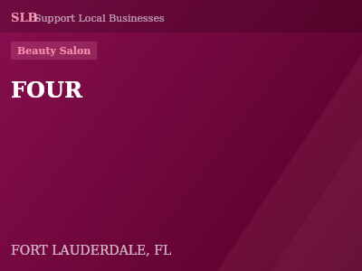 FOUR — Beauty Salon in FORT LAUDERDALE, FL