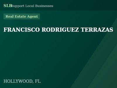 FRANCISCO RODRIGUEZ TERRAZAS — Real Estate Agent in HOLLYWOOD, FL