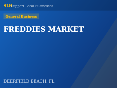 FREDDIES MARKET — General Business in DEERFIELD BEACH, FL