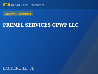 FRENEL SERVICES CPWF LLC — General Business in LAUDERHILL, FL