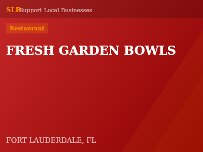 FRESH GARDEN BOWLS — Restaurant in FORT LAUDERDALE, FL