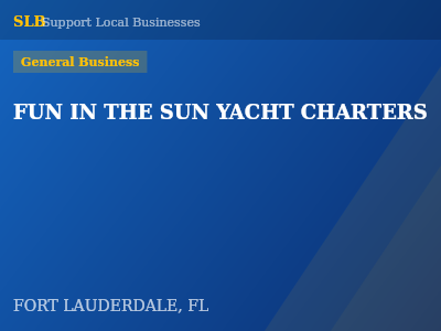 FUN IN THE SUN YACHT CHARTERS — General Business in FORT LAUDERDALE, FL