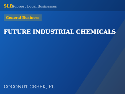 FUTURE INDUSTRIAL CHEMICALS — General Business in COCONUT CREEK, FL