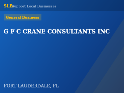 G F C CRANE CONSULTANTS INC — General Business in FORT LAUDERDALE, FL