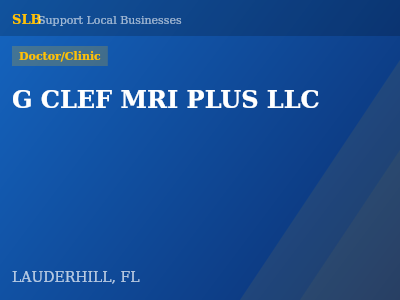 G CLEF MRI PLUS LLC — Doctor/Clinic in LAUDERHILL, FL