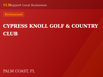 CYPRESS KNOLL GOLF & COUNTRY CLUB — Restaurant in PALM COAST, FL